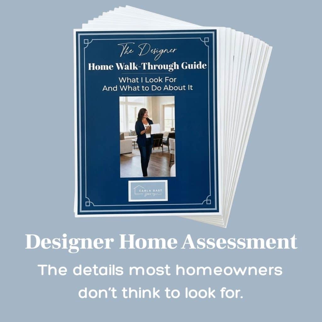The Designer Home Walk-Through Guide | Carla Bast Design